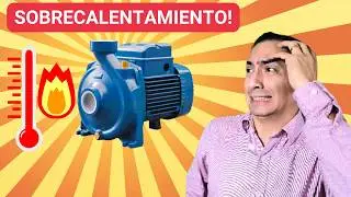 🤯Por qué se CALIENTA♨️ el MOTOR de una BOMBA de agua?