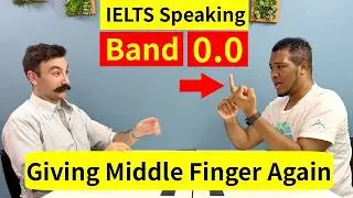 IELTS Speaking Band 0.0 | Can't Communicate Man 3