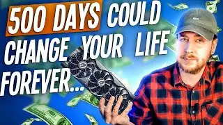 Step-by-step guide: making the most money possible in the next 500 days mining crypto