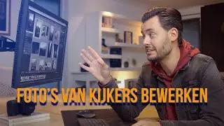 FOTO'S van KIJKERS BEWERKEN! pt.1