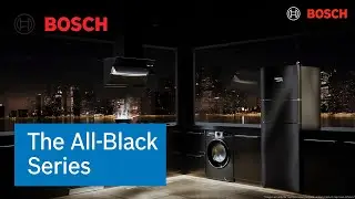 Bosch All-Black Series: Luxury Meets Performance | Bosch Home India