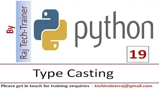 Python Tutorial - Part 19 - Type Casting | Python for Beginners |Learn Python