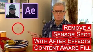 Remove Sensor Spot with Content Aware Fill in After Effects