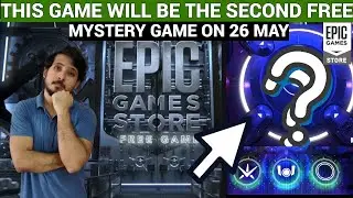EXPECTED 2ND FREE MYSTERY GAME ON 26 MAY| EPIC GAMES MYSTERY GAME 2022 |