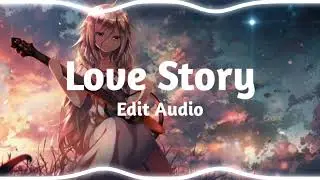 Love Story - Indila (Sped up) [Edit Audio]