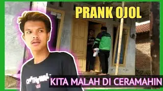 PRANK OJOL MALAH KITA DI CERAMAHIN II Ada pesan-pesan dari bapak ojol gaess