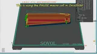 SOVOL SV08 Paint Supports and Pause at Layer