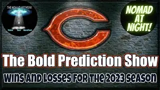 Nomad At Night - The BOLD Prediction Show
