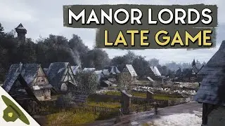 Manor Lords: Building a thriving Tier 2 village (Late-stage gameplay)