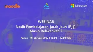 PCMan Webinar - Nasib Pembelajaran Jarak Jauh PJJ, Masih Relevankah ? | 10 Februari 2022