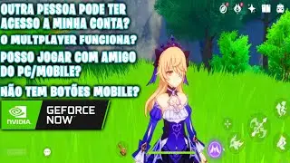 TIRANDO DÚVIDAS SOBRE O GENSHIN IMPACT NO GeFORCE NOW