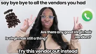 THE ONLY VIRGIN HAIR VENDORS YOU NEED