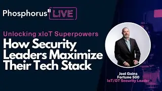 Unlocking xIoT Superpowers: How Security Leaders Maximize Their Tech Stack