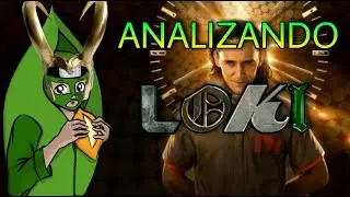 Analizando... Loki (feat. CapiMendo)