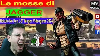 Le Mosse di JAGGER - Hokuto No Ken LST Mugen Videogame 2024 #hokutonoken #kenshiro #kenilguerriero