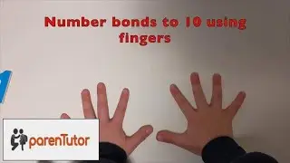 Learning number bonds to 10 using fingers