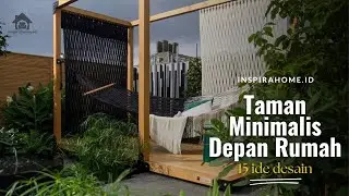 15 Ide Desain Taman Minimalis Depan Rumah