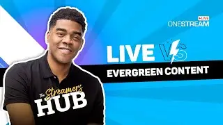 Live with OneStream Live.Live Events vs. Evergreen Content: Finding Balance for Your Strategy