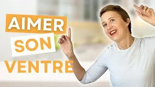 5 conseils pour se réconcilier avec son ventre