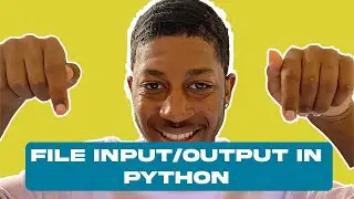 File Input/Output in Python (Reading and Writing)