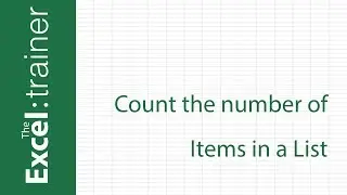 Excel: How to Count the Number of Items in a List