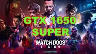Watch Dogs Legion | GTX 1650 SUPER | Benchmark