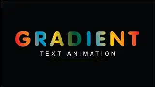 How to create a animated text gradient Effect