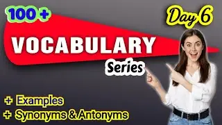 Most Important VOCABULARY In English With Usages | Vocab for Competitive Exams, Day-6