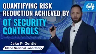 Quantifying Risk Reduction Achieved By OT Security Controls
