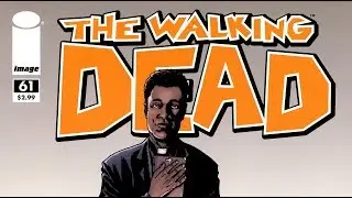 Ходячие Мертвецы. Комикс. Выпуск 61. Ненормальные дети (русская озвучка)