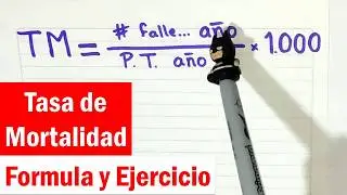 Como calcular la TASA DE MORTALIDAD