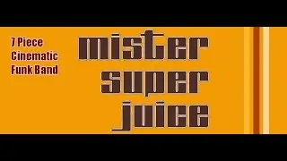Mister Super Juice 