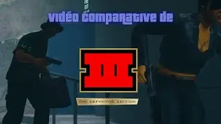 Grand Theft Auto III – The Definitive Edition (Vidéo Comparative Officielle) #trailer #gta