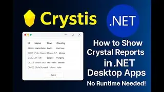 How to Show Crystal Reports in .NET Desktop Apps Using Crystis (No Runtime Needed!)