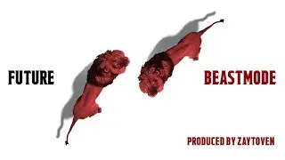 Future - Cuddle My Wrist (BEASTMODE 2)