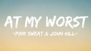 Pink Sweat$ - At My Worst (Lyrics) Can I call you baby? Can you be my friend?