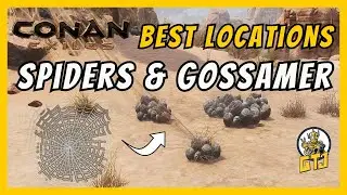 How to Get TONS of Gossamer & Craft Silk in Conan Exiles - Easy Farm Spots!