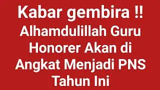 INFO HONORER TERBARU HARI INI_INFO HONORER K2 TERBARU_INFO PPPK TERBARU HARI INI_PPPK TERBARU_PPPK