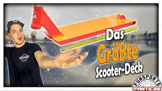 Das Größte Scooter Deck auf dem Markt?!😱😱 I Produktvorstellung #3