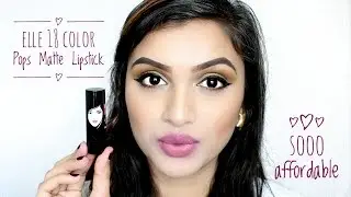 Elle 18 Color Pops Matte Lipstick | Swatches & Review | BeautiCo.