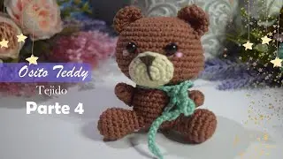 Osito Teddy Tejido Parte 4/4 - Amigurumi Paso a Paso | @AnabelMonGar