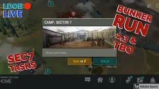 Bunker 2,3; TBO; and Sector 7 Tasks