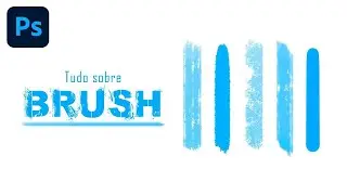 APRENDENDO SOBRE BRUSH (PINCÉIS) NO PHOTOSHOP