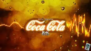 Ely Oaks - Coca Cola (Blax Cover / Remix)