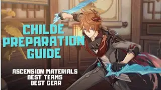 Childe Preparation Guide : Genshin Impact