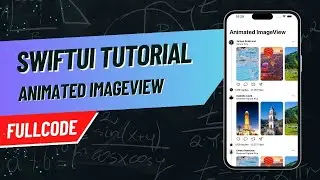 SwiftUI Tutorial Animated ImageView | FullCode 