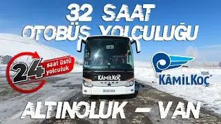 THE LONGEST BUS JOURNEY FROM THE WEST TO THE EAST OF TURKEY!!! 32 HOURS, SNOW AND WINTER!