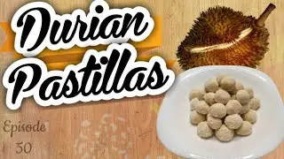 DURIAN PASTILLAS