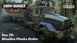 SnowRunner Hard Mode - R03 E05 - Wooden Planks Order (and others)