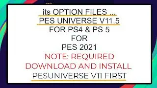 Option files pes 2021 PESUNIVERSE V11.5 FOR PS4,PS5 Update Season 2022